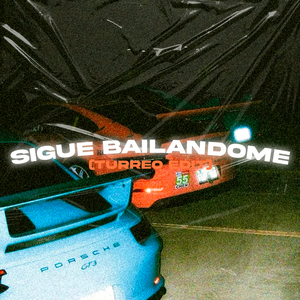 Sigue bailandome (Turreo Edit)
