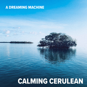 Calming Cerulean