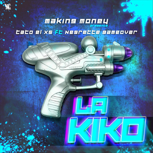 La Kiko (feat. Negrette Gameover)