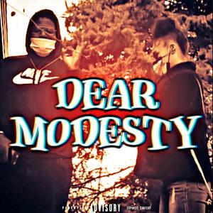 Dear Modesty... (feat. Modesty)