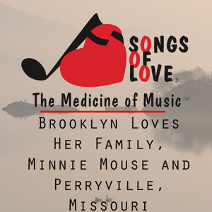 Brooklyn Loves Her Family, Minnie Mouse and Perryville, Missouri