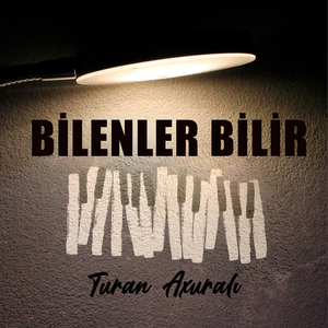 Bilenler Bilir