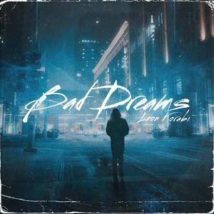 Bad Dreams