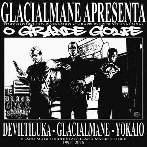 O GRANDE GOLPE (feat. yokaio & deviltiluka)
