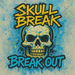 Break out
