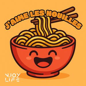 J'aime les nouilles