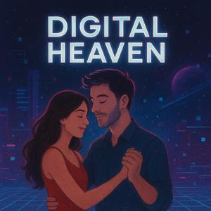 Digital Heaven