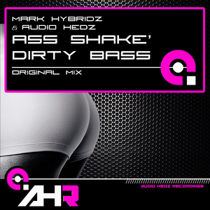 Ass Shake' Dirty Bass (Original Mix)