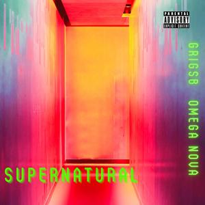 Super Natural (feat. Omega Nova)