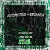 DJ João Da DZ7 - Automotivo Bruxaria