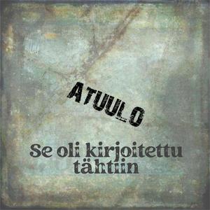 Se oli kirjoitettu tähtiin