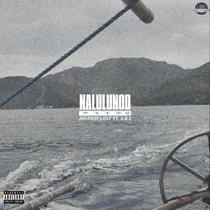 Nalulunod (feat. D.N.S)