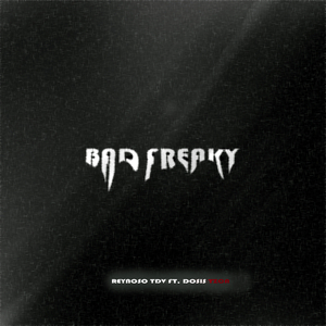 Bad Freaky