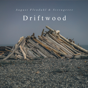 Driftwood