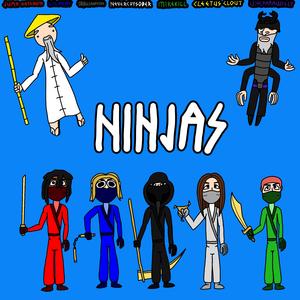 NINJAS (feat. Juan Ketchum, Lil Pony, nevercrysober, mikekill, Cleetus Clout & Unc aka.Papawilly)