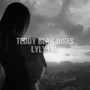 Teddy Bear Rises