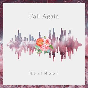 Fall Again (Slowed)