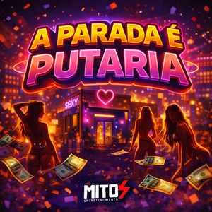 A Parada é Putaria