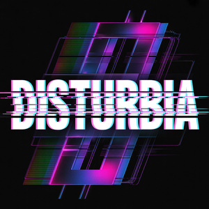 Disturbia
