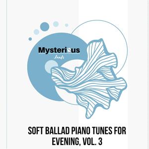 Ballad of Sentiments (Solo Piano in E Minor)