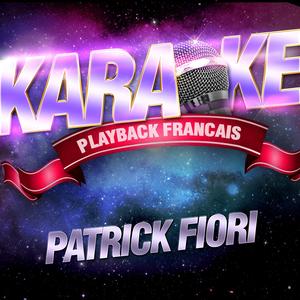 Mama Corsica — Karaoké Avec Chant Témoin — Rendu Célèbre Par Patrick Fiori