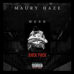 Back Pack (feat. Maury Haze & Mask)