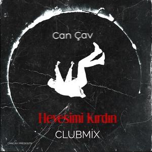 Hevesimi Kırdın (Extended)