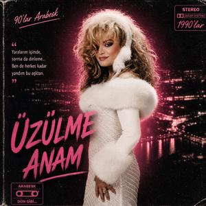 ÜZÜLME ANAM