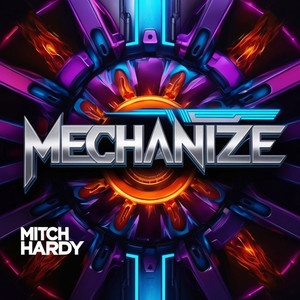 Mechanize (Original Mix)