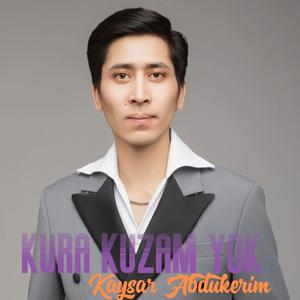 Kura Kuzam Yok（再也不想见）