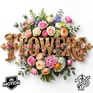 FLOWERS (feat. Kian Carter)