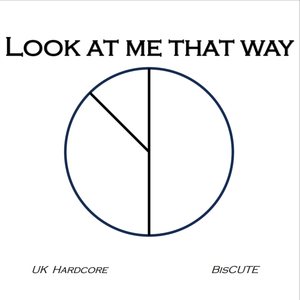 Look at me that way
