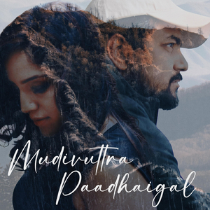 Mudivuttra Paadhaigal