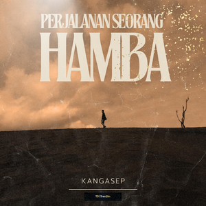 Perjalanan Seorang Hamba