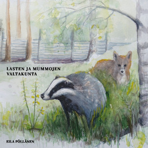 Lasten ja mummojen valtakunta