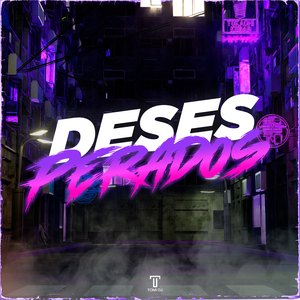 Desesperados (Remix)