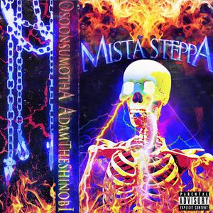 Mista steppA (feat. Adam The shinobi)