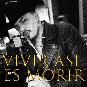 Vivir así es morir