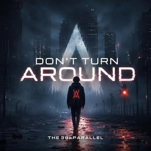 Don't Turn Around