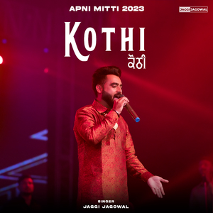 Kothi (Apni Mitti 2023)