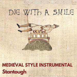 Die With a Smile - Medieval Style Instrumental