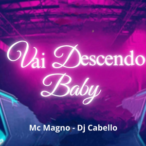 Vai Descendo Baby