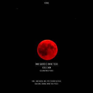 Here & Now (Inno Sacred Remix)