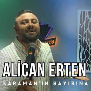 Karaman'ın Bayırına (feat. Alican Erten)