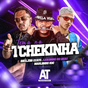 Toma na Tchequinha (feat. Mc Gw & MC Theuzyn)