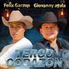 Felix Garzon - Terco Corazon (Remix)