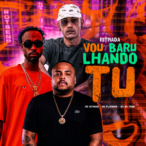 VOU BARULHANDO TU