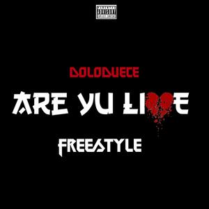 Are U Live Freestyle