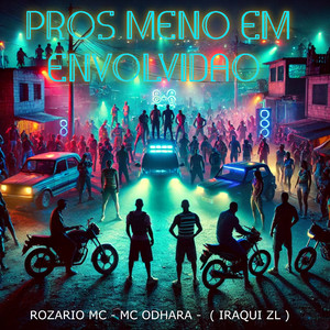 Pros Meno Envolvidao