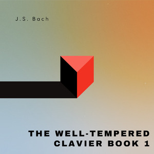 第2曲 / フーガ - 平均律クラヴィーア曲集 第1巻 -